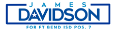 James Davidson for Fort Bend ISD